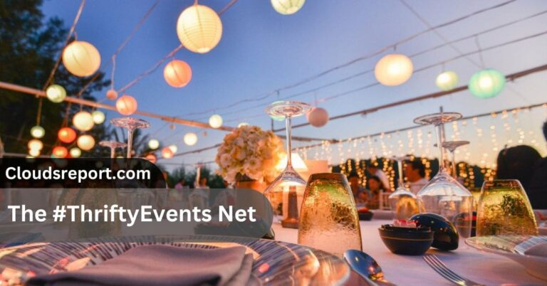 The #ThriftyEvents Net – Plan Amazing Events On A Budget!