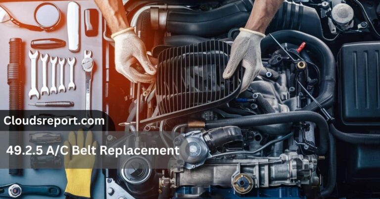 49.2.5 A/C Belt Replacement – Everything You Need To Know!