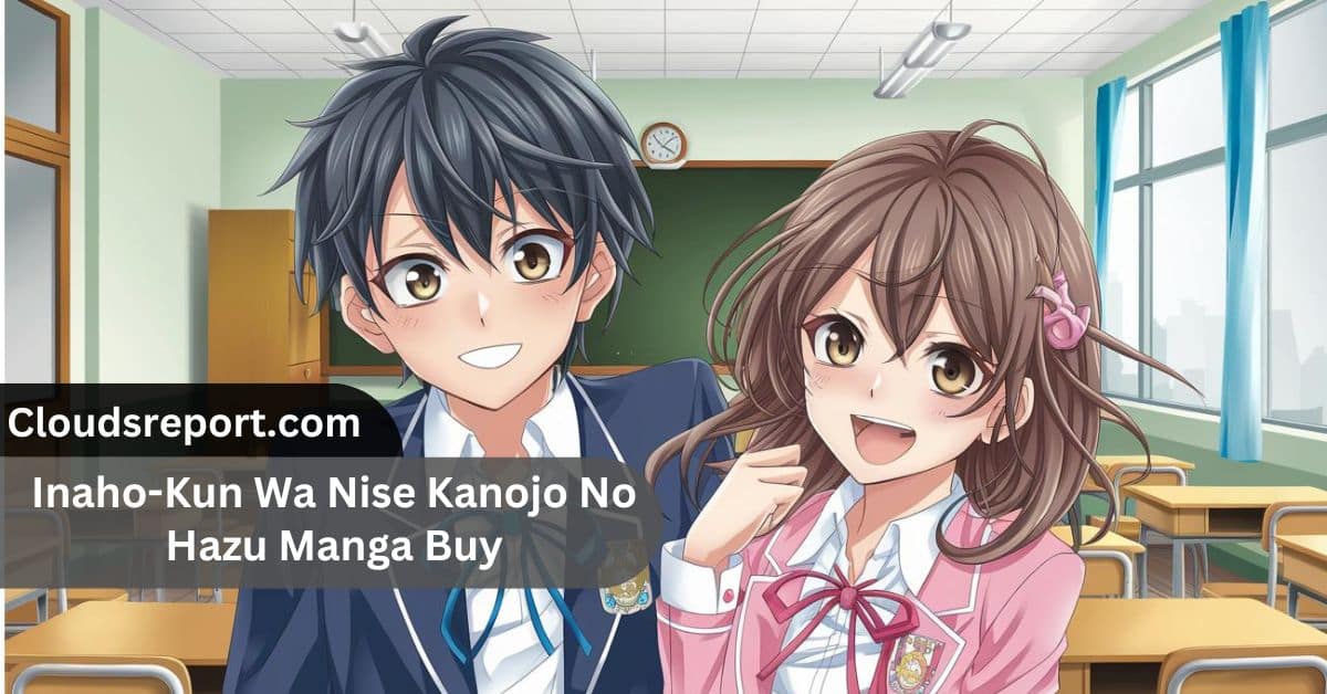 Inaho-Kun Wa Nise Kanojo No Hazu Manga Buy